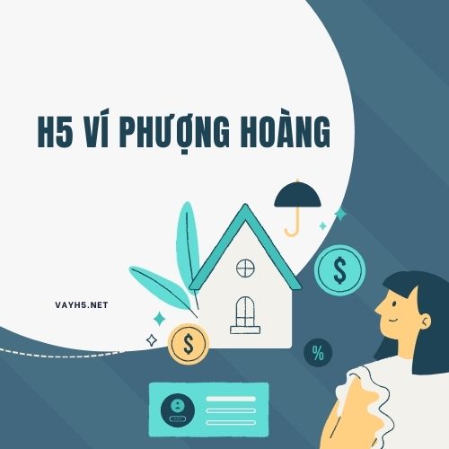 H5 Ví Phượng Hoàng 9 H5 Ví Phượng Hoàng