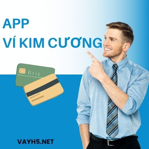 App Ví Kim Cương 9 App Ví Kim Cương